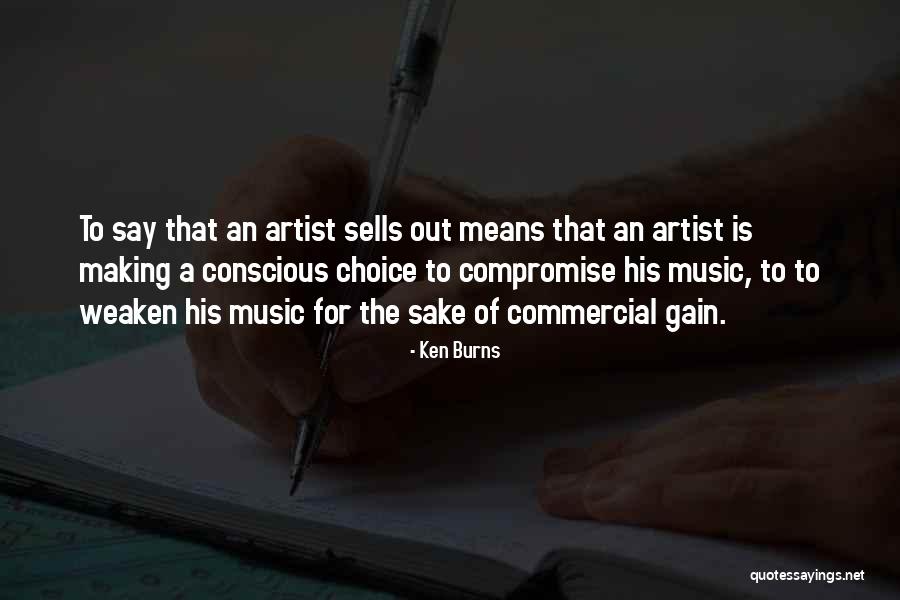 Ken Burns Quotes 1287048 Ken Burns Quotes 1287048