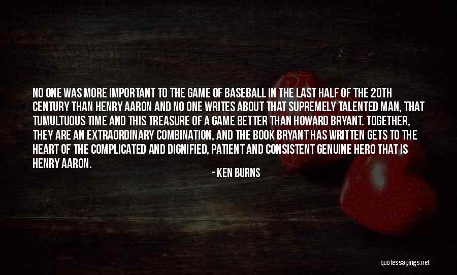 Ken Burns Quotes 1402872