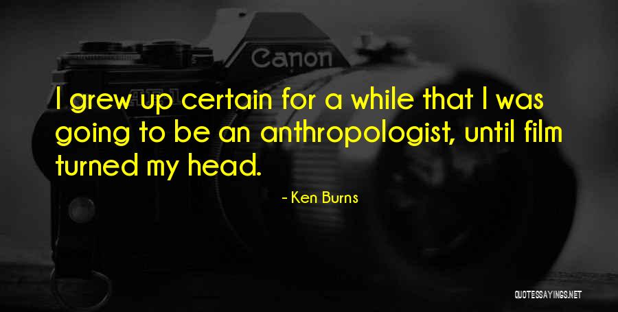 Ken Burns Quotes 1423961