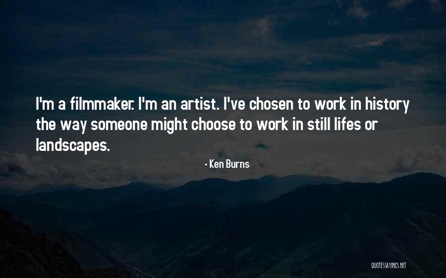 Ken Burns Quotes 1731062 Ken Burns Quotes 1731062