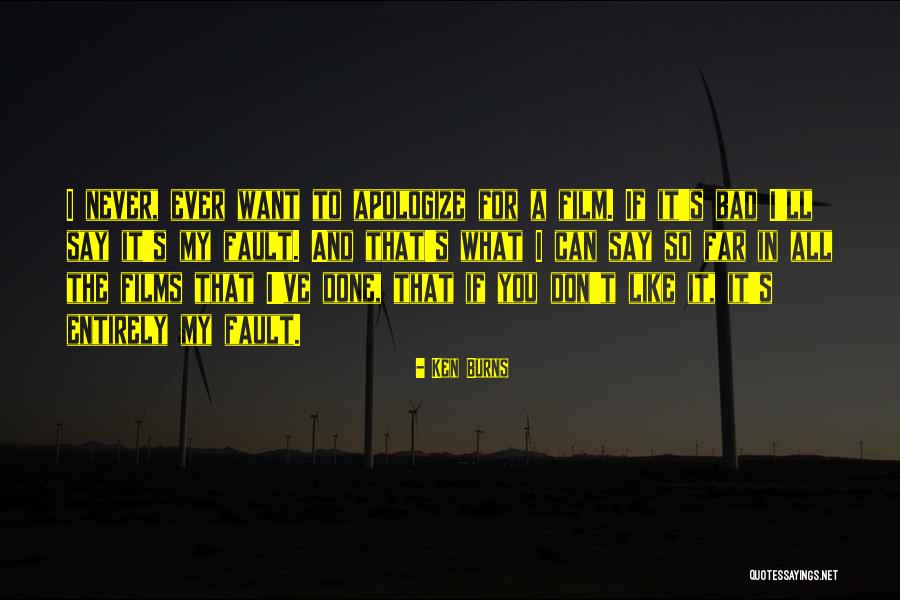 Ken Burns Quotes 1903171 Ken Burns Quotes 1903171