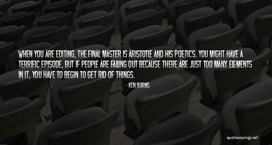 Ken Burns Quotes 2012662 Ken Burns Quotes 2012662