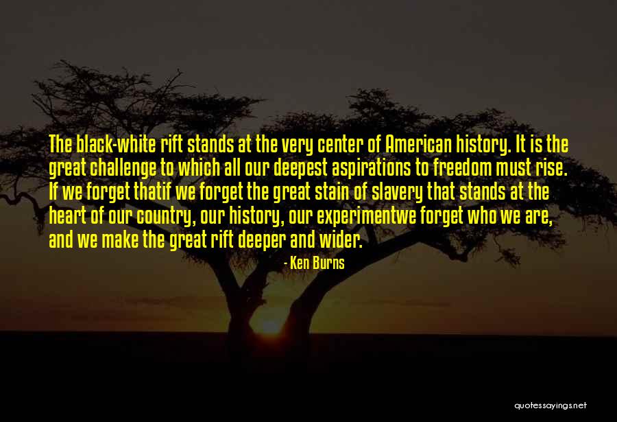 Ken Burns Quotes 638933 Ken Burns Quotes 638933