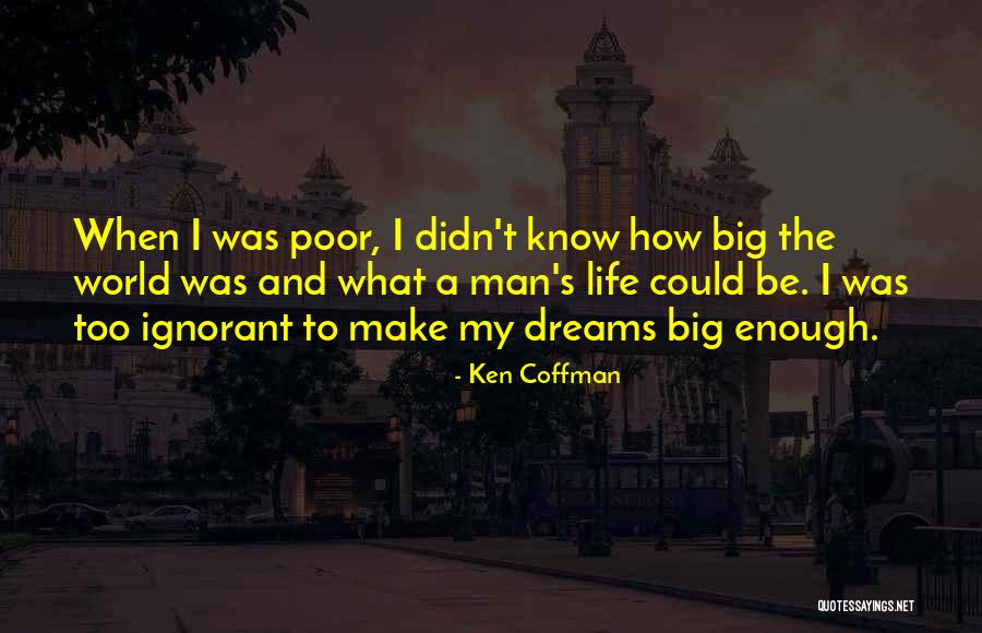 Ken Coffman Quotes 1795791