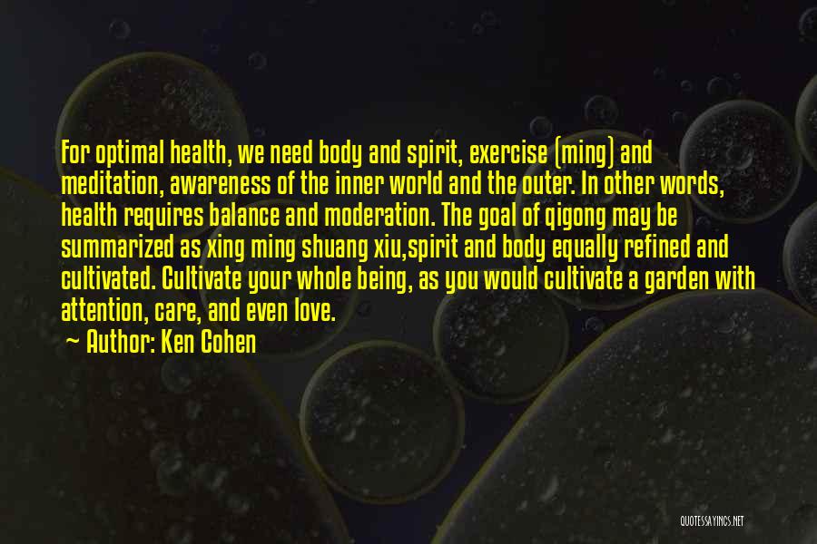 Ken Cohen Quotes 1758878