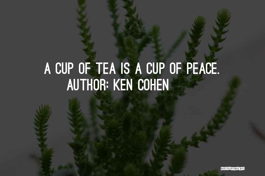 Ken Cohen Quotes 2103595