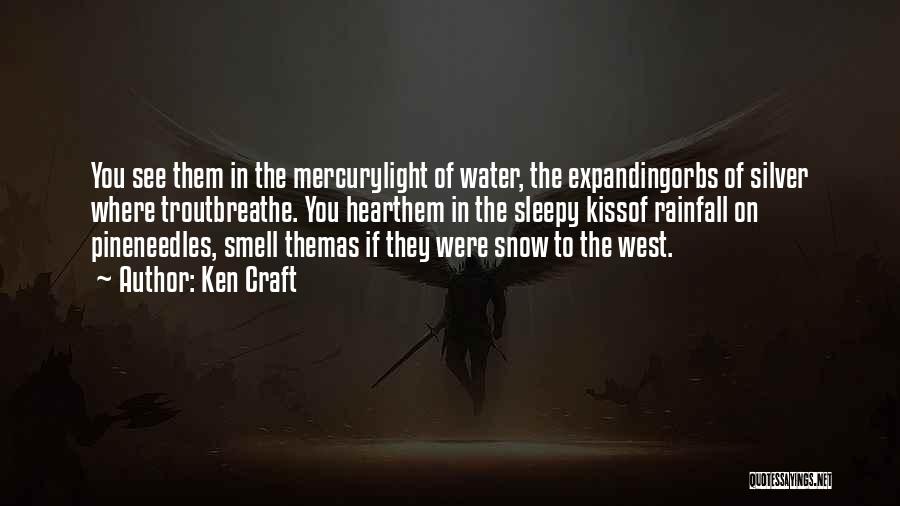 Ken Craft Quotes 2047253