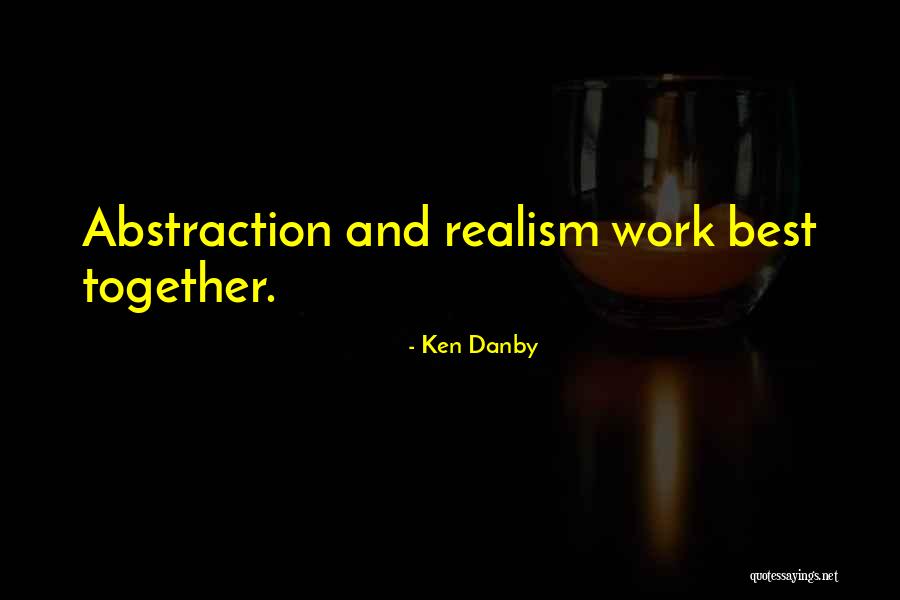 Ken Danby Quotes 1970871