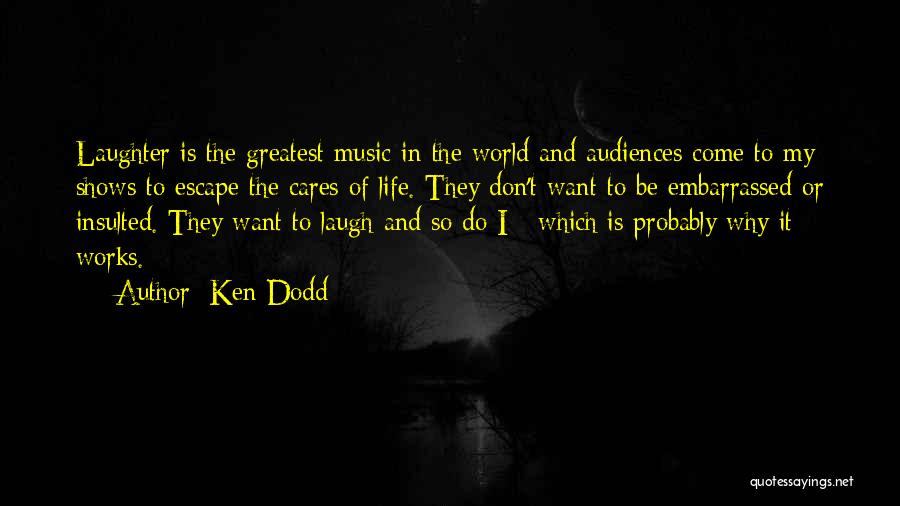 Ken Dodd Quotes 1662415