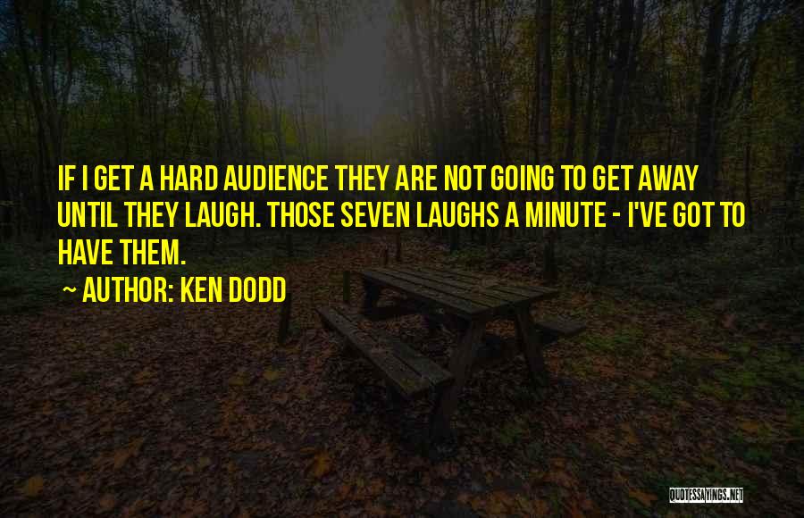 Ken Dodd Quotes 549649