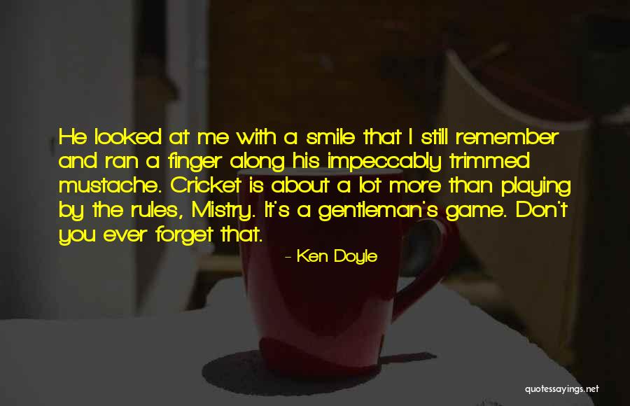 Ken Doyle Quotes 2103359