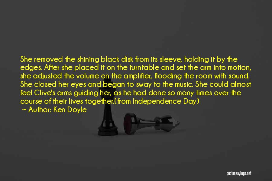 Ken Doyle Quotes 216311