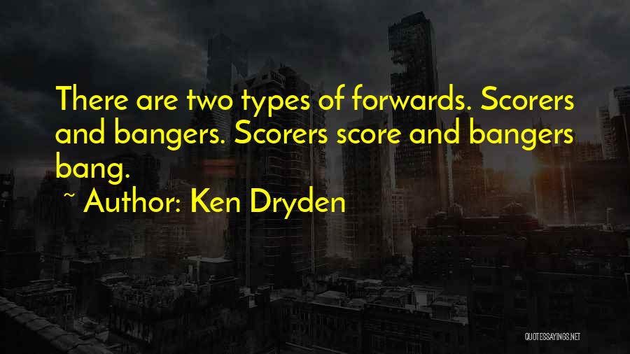 Ken Dryden Hockey Quotes By Ken Dryden