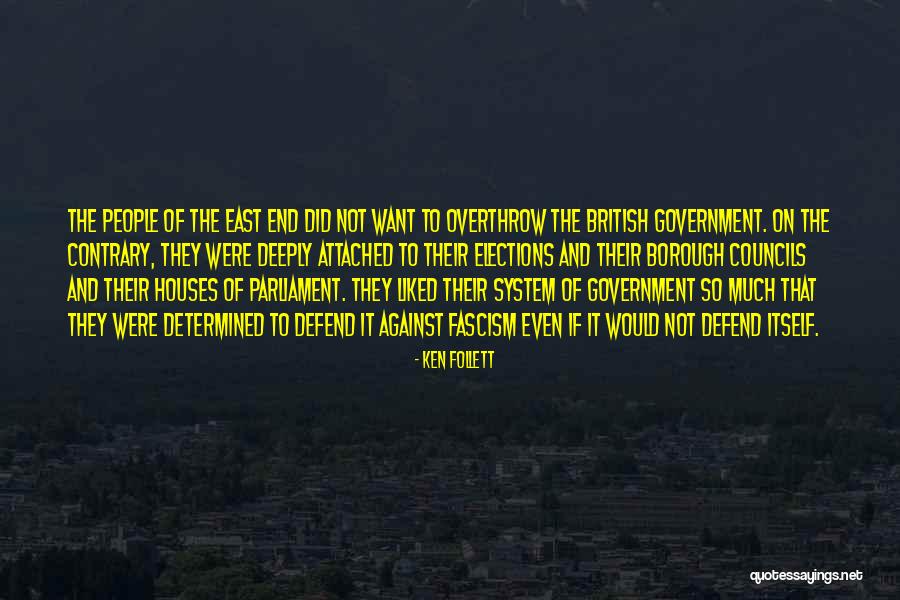 Ken East Quotes By Ken Follett Ken East Quotes By Ken Follett