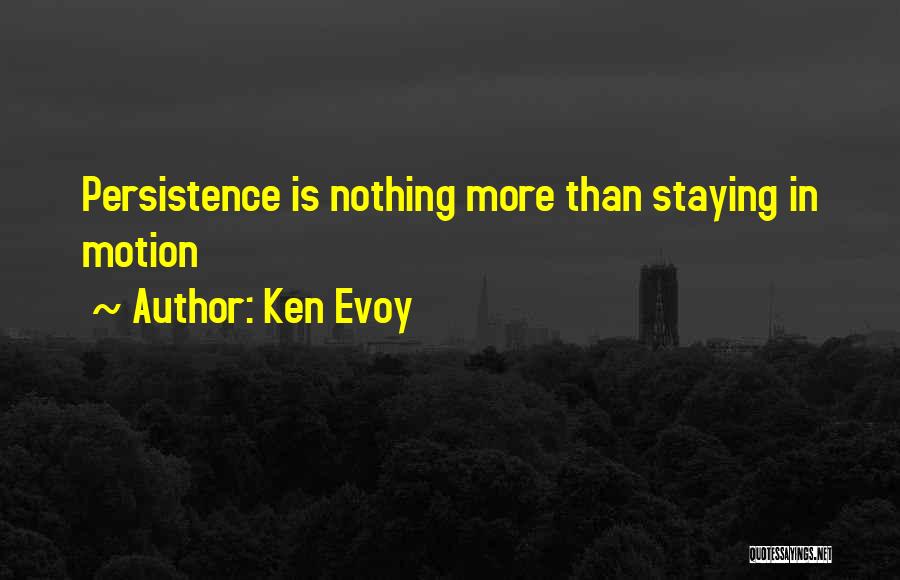 Ken Evoy Quotes 1441136