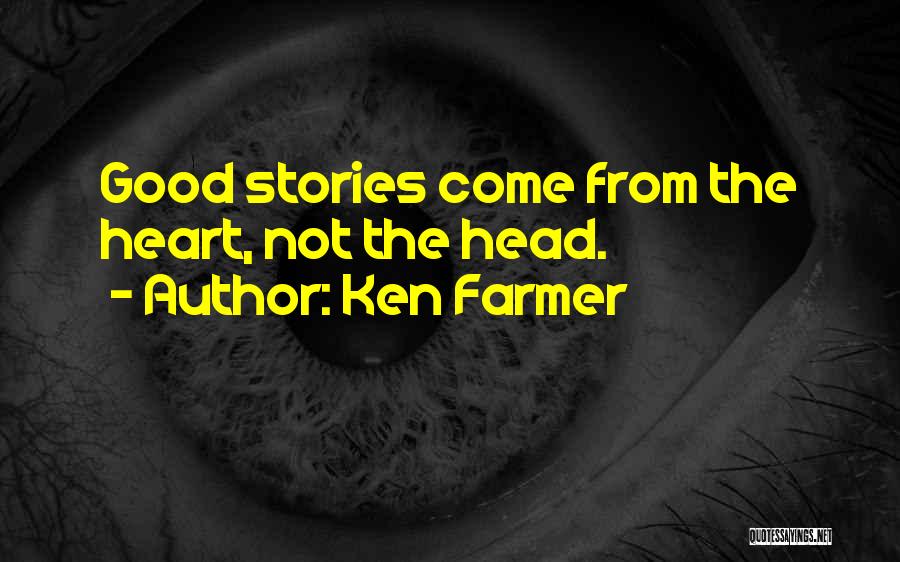 Ken Farmer Quotes 230177