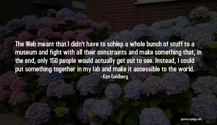 Ken Goldberg Quotes 327731