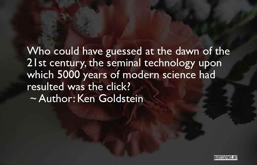 Ken Goldstein Quotes 1805071