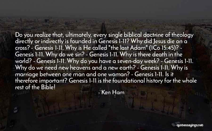 Ken Ham Quotes 1390406