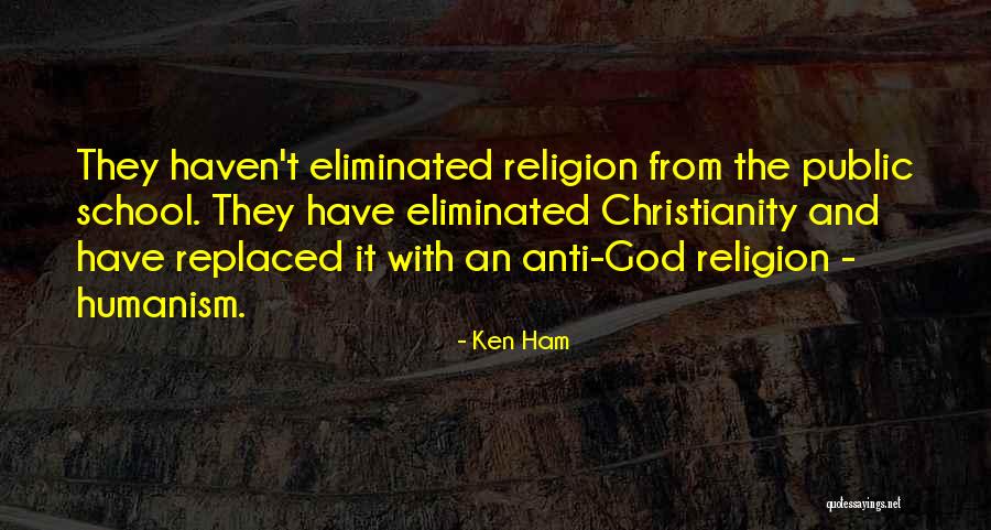 Ken Ham Quotes 1656605