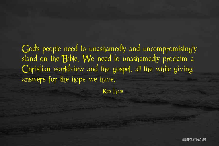 Ken Ham Quotes 456813