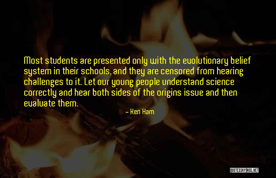 Ken Ham Quotes 762469