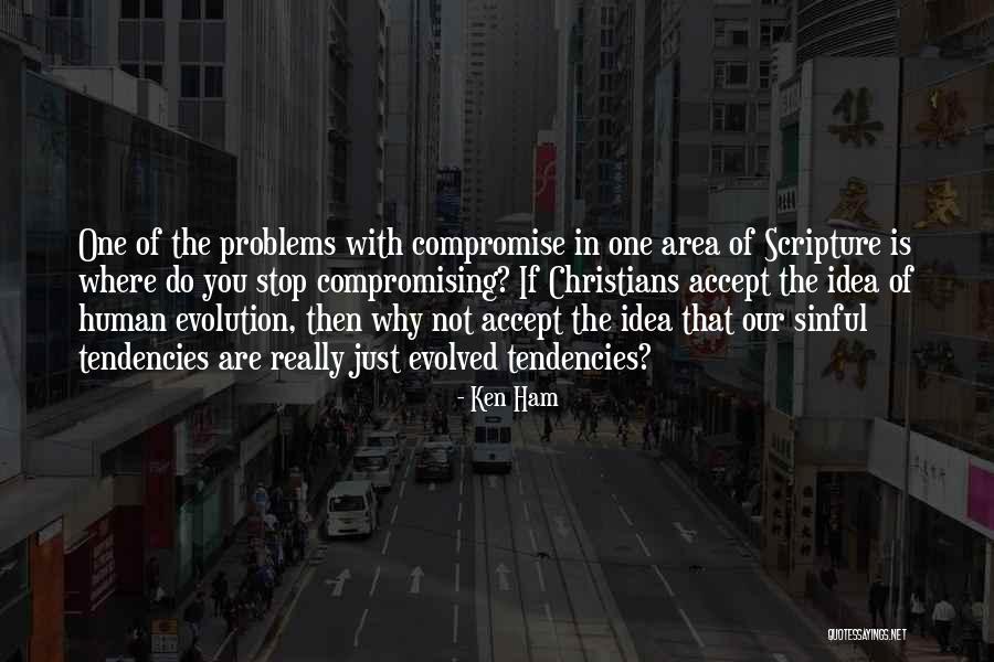 Ken Ham Quotes 953792