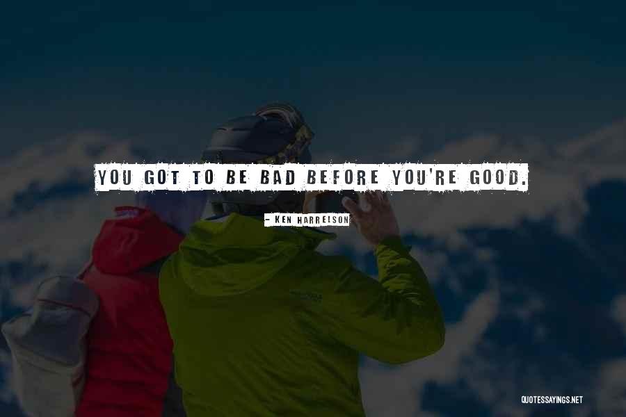 Ken Harrelson Quotes 1489805 Ken Harrelson Quotes 1489805