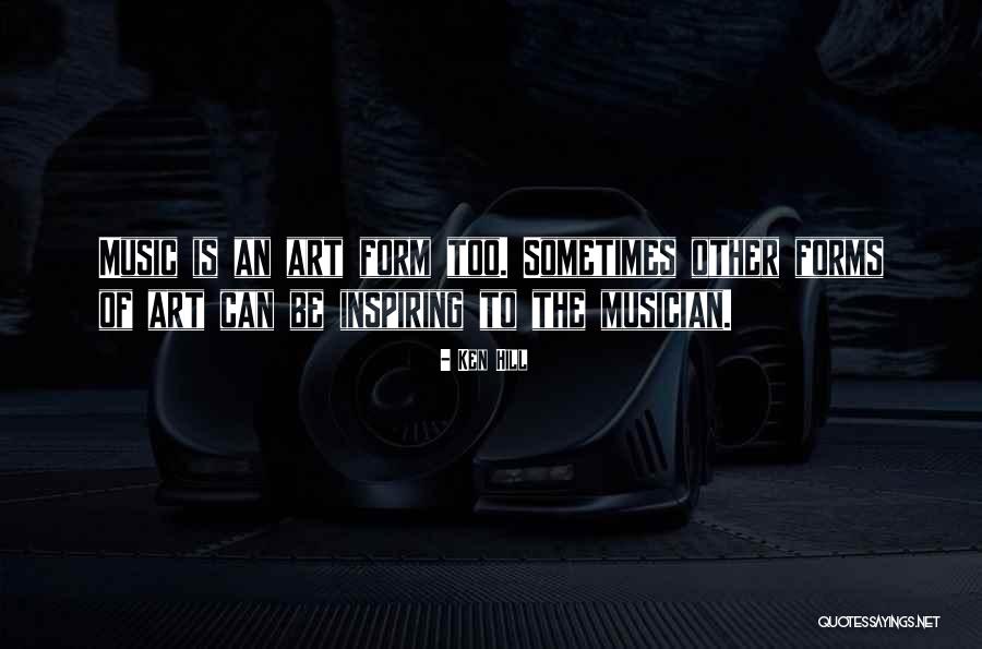 Ken Hill Quotes 1835241