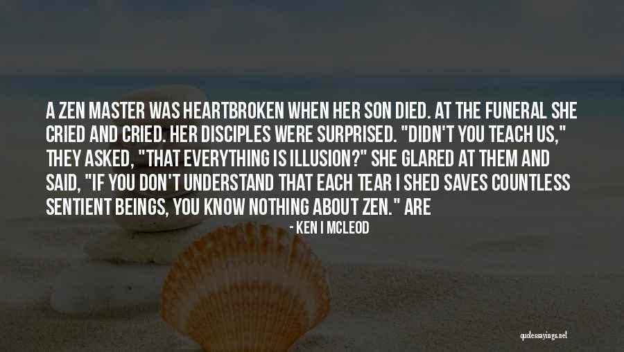 Ken I McLeod Quotes 1575788 Ken I McLeod Quotes 1575788