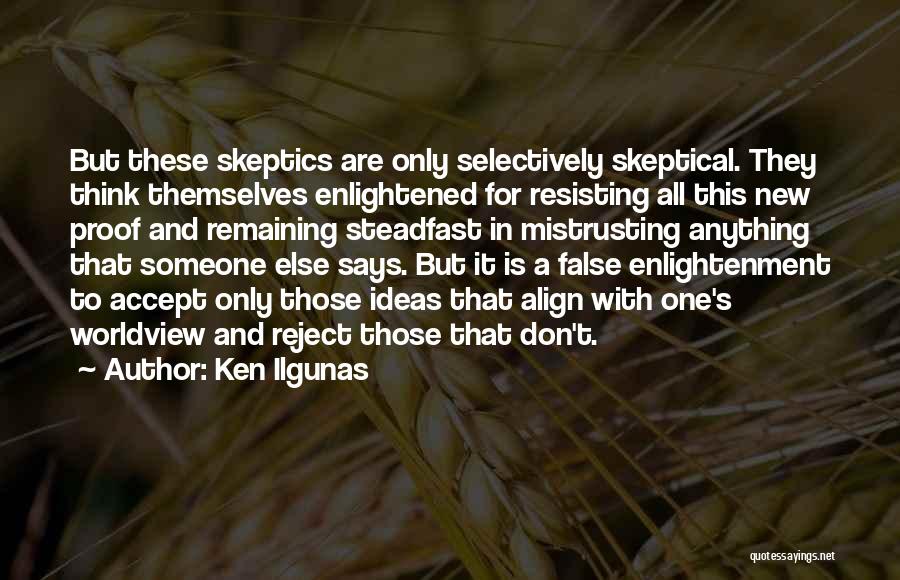 Ken Ilgunas Quotes 1810209