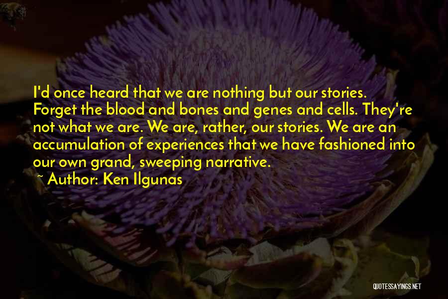 Ken Ilgunas Quotes 928460