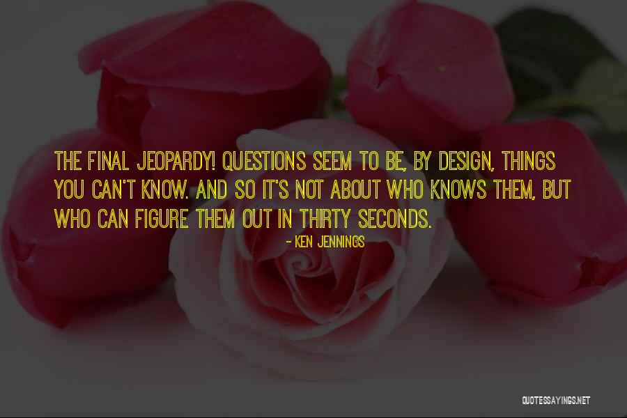 Ken Jennings Quotes 106180 Ken Jennings Quotes 106180