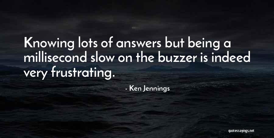 Ken Jennings Quotes 1889871 Ken Jennings Quotes 1889871