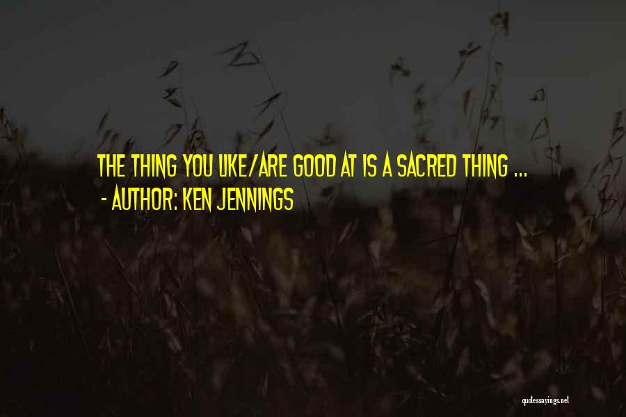 Ken Jennings Quotes 1967026