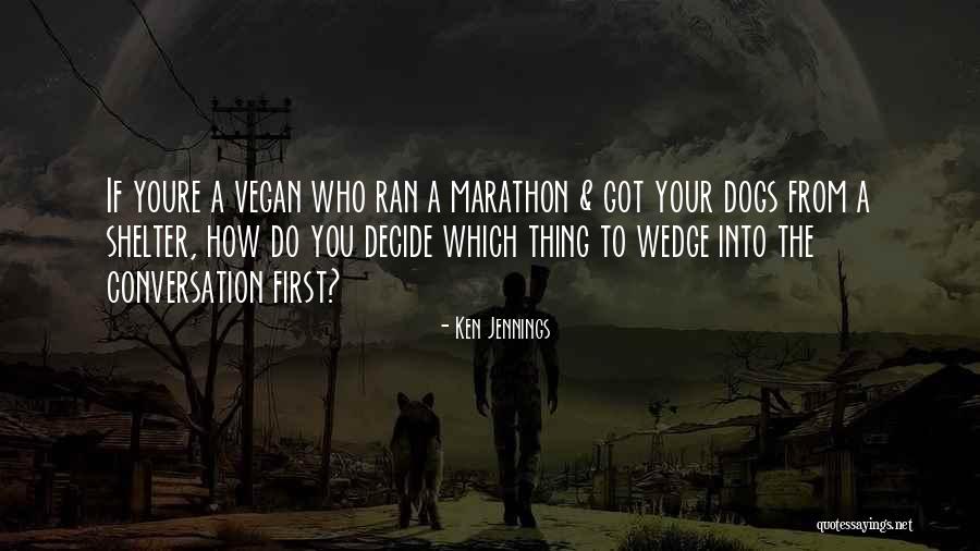 Ken Jennings Quotes 2049173 Ken Jennings Quotes 2049173