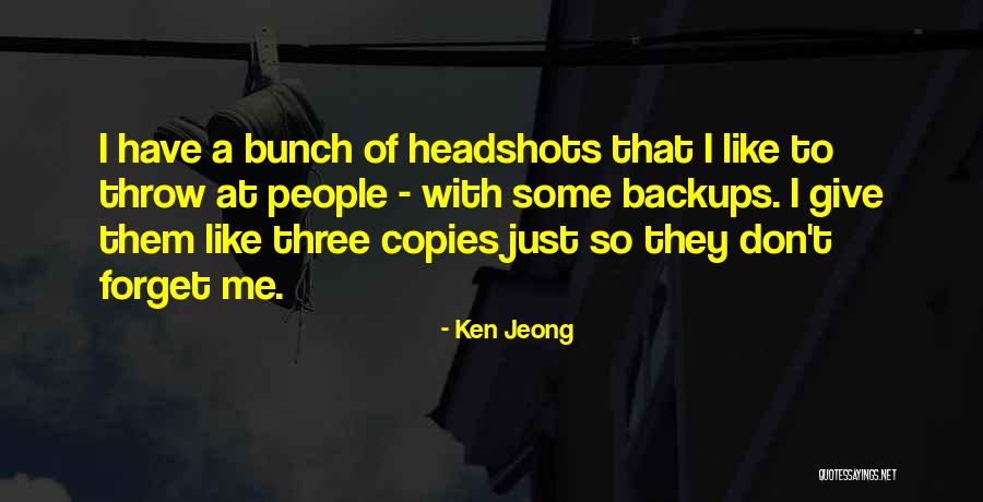 Ken Jeong Best Quotes By Ken Jeong Ken Jeong Best Quotes By Ken Jeong