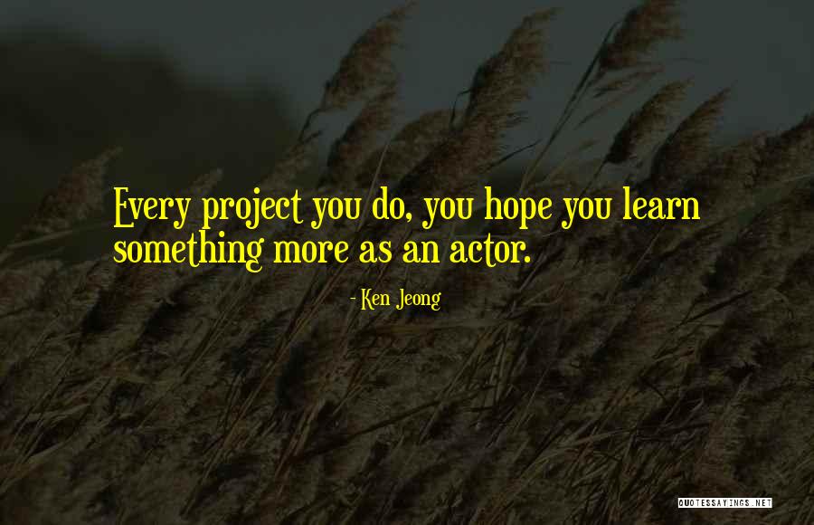 Ken Jeong Best Quotes By Ken Jeong Ken Jeong Best Quotes By Ken Jeong