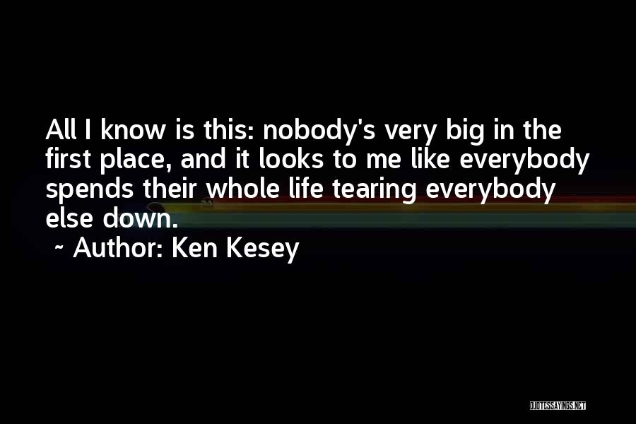 Ken Kesey Quotes 1616763