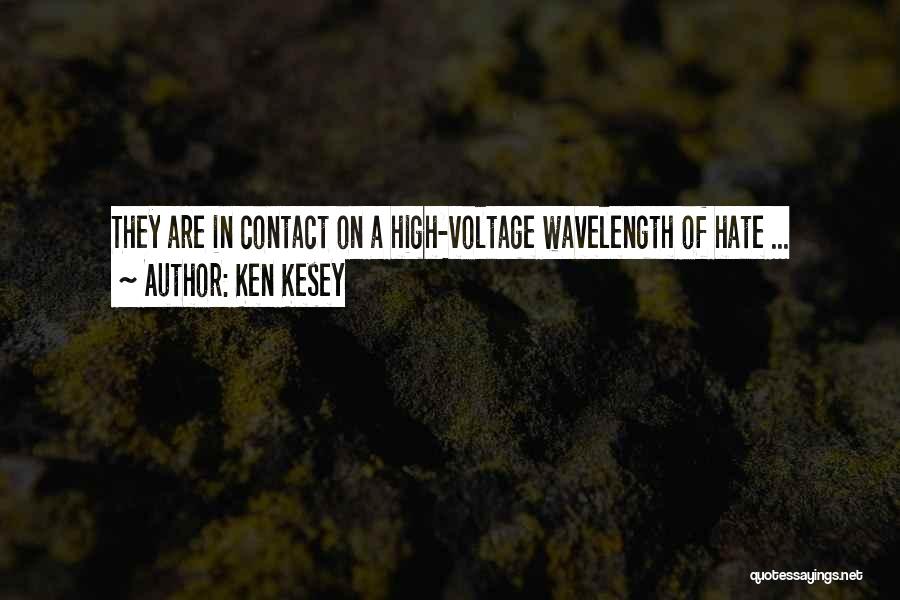 Ken Kesey Quotes 358679