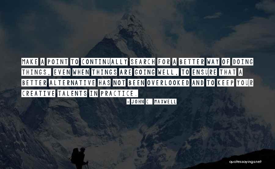 Ken Kesey Sometimes A Great Notion Quotes By John C. Maxwell Ken Kesey Sometimes A Great Notion Quotes By John C. Maxwell