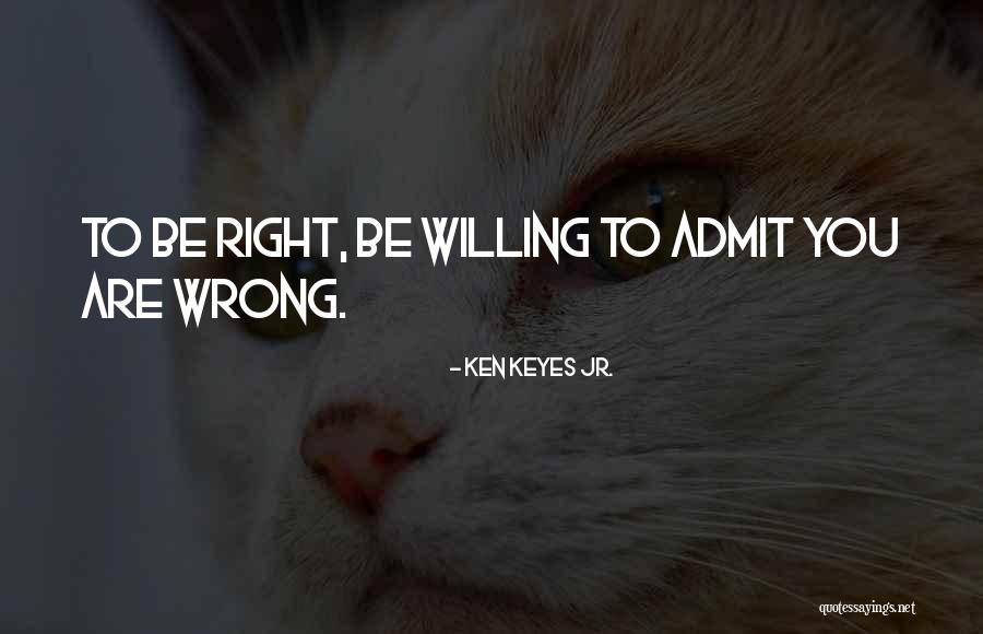 Ken Keyes Jr. Quotes 868610