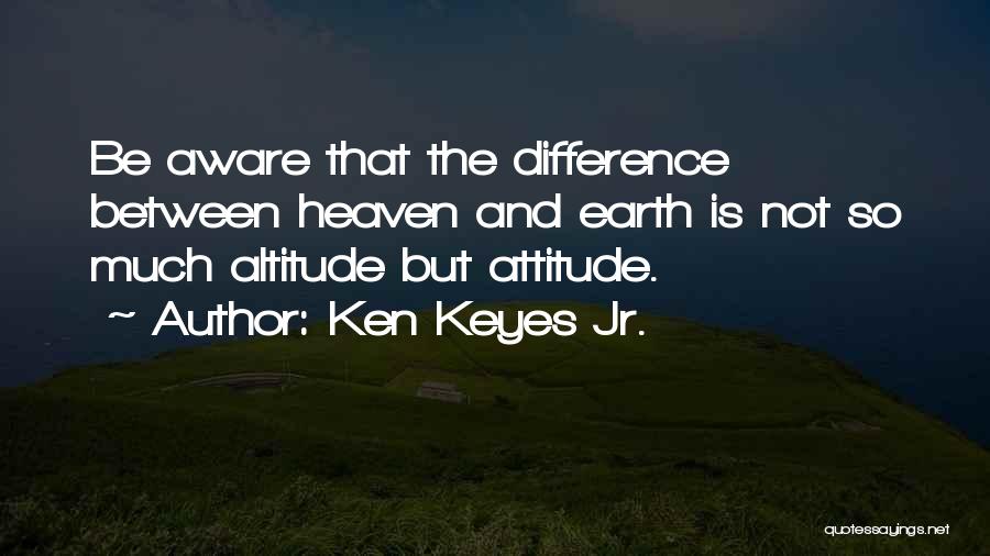 Ken Keyes Quotes By Ken Keyes Jr.