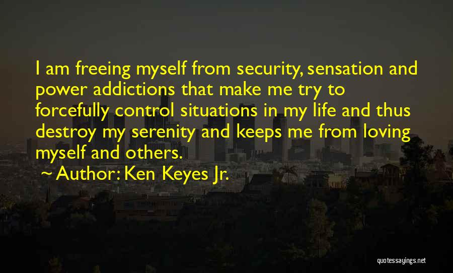 Ken Keyes Quotes By Ken Keyes Jr.