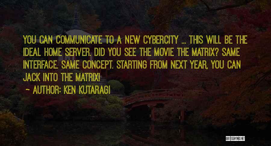 Ken Kutaragi Quotes 829534