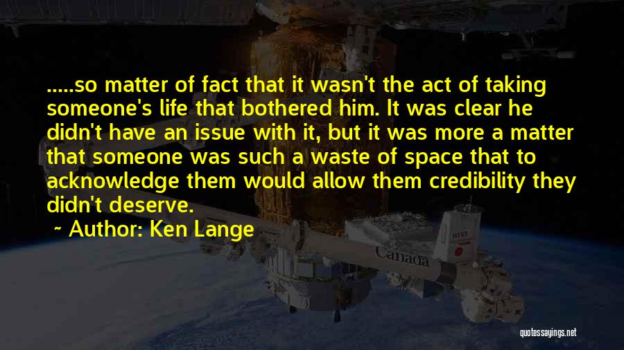 Ken Lange Quotes 1393327
