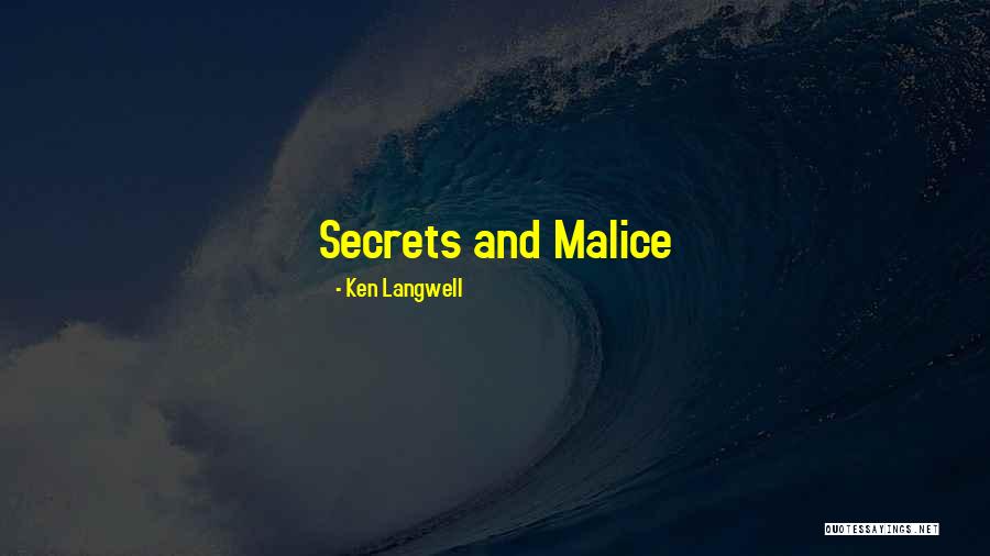 Ken Langwell Quotes 1166308 Ken Langwell Quotes 1166308
