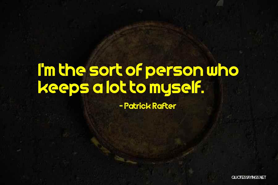 Ken Levine Blog Quotes By Patrick Rafter Ken Levine Blog Quotes By Patrick Rafter