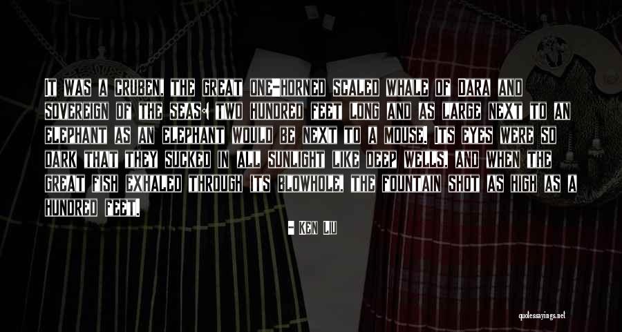 Ken Liu Quotes 1423550 Ken Liu Quotes 1423550