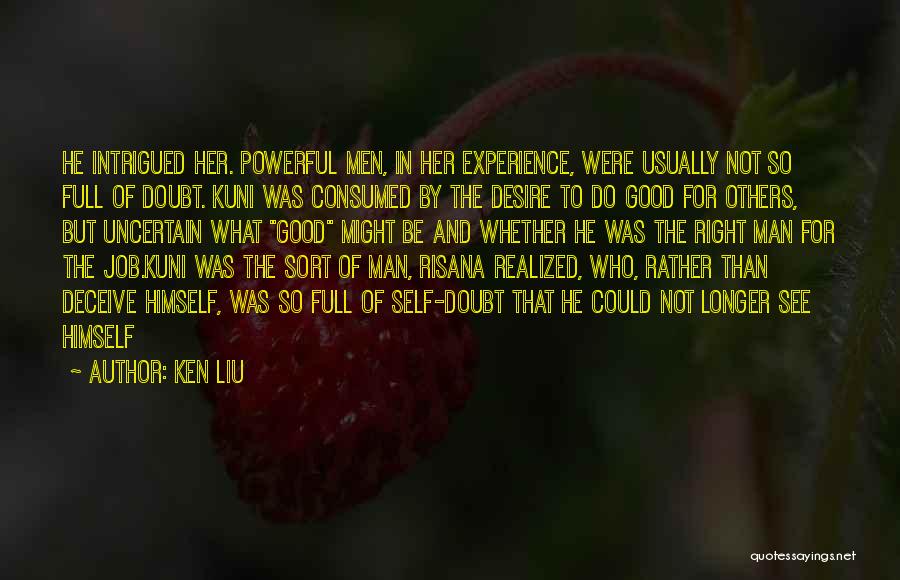 Ken Liu Quotes 150177